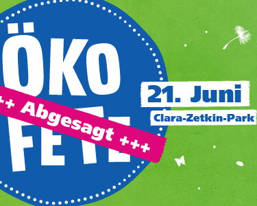 Abgesagt: Leipziger Ökofete 2020