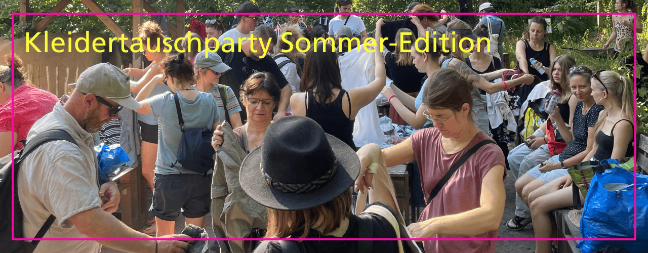 Kleidertauschparty im Stadtgarten Connewitz