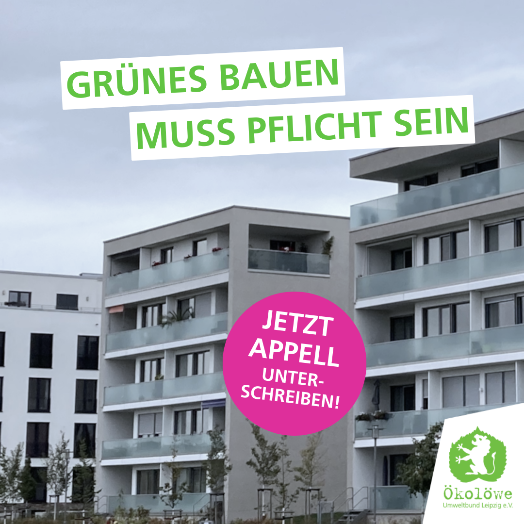 Jetzt Ökolöwen-Appell Mehr Grün für Leipzig unterzeichnen