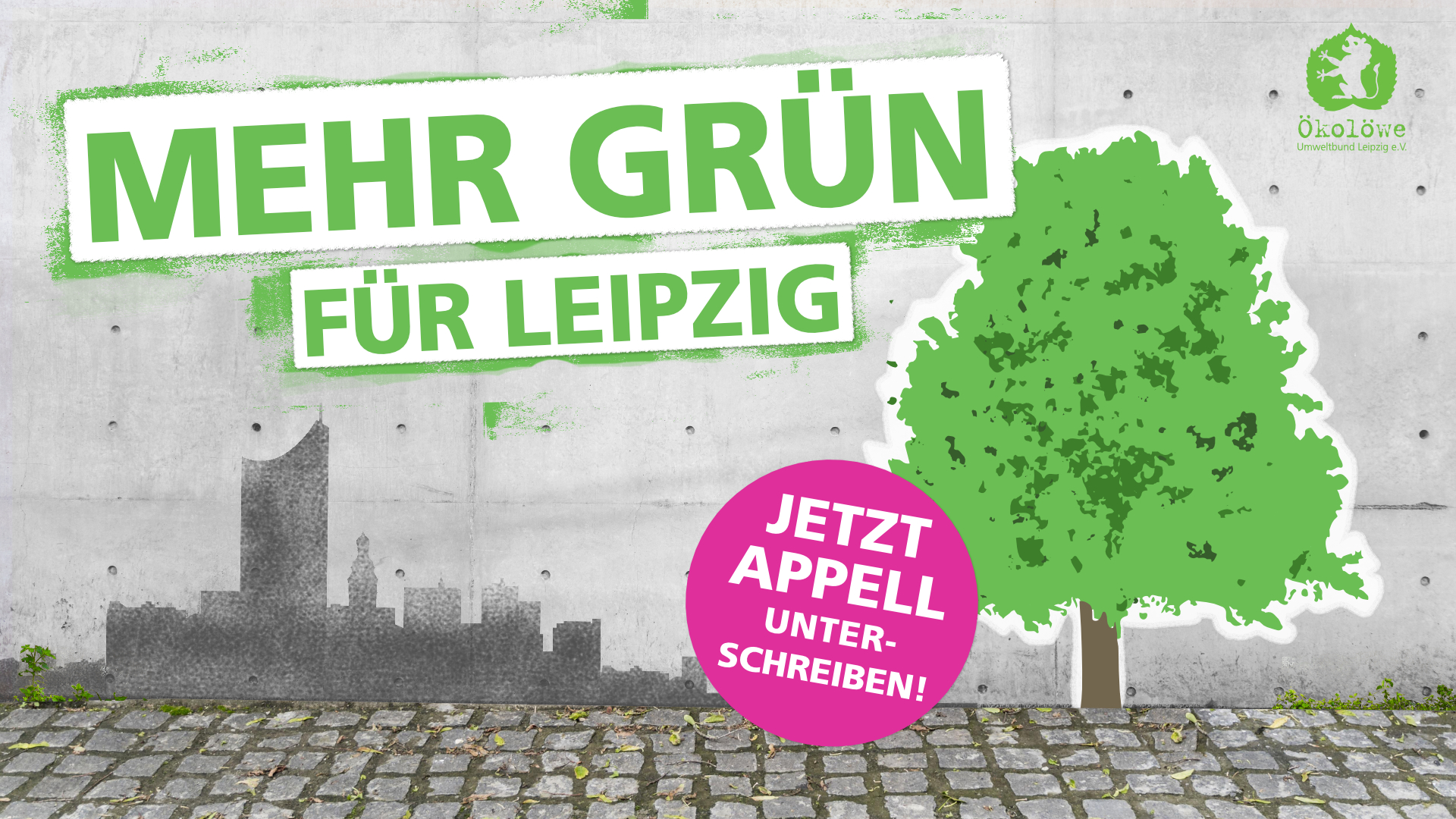 Klick auf das Bild und unterschreibe unseren Appell "Mehr Grün für Leipzig!"